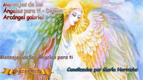 MENSAJES DE LOS ÁNGELES PARA TI Digeon 08 de junio Arcángel