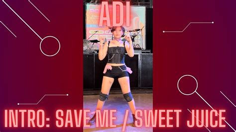 Purple Kiss Intro Save Me Sweat Juice Adi Dance Cover YouTube