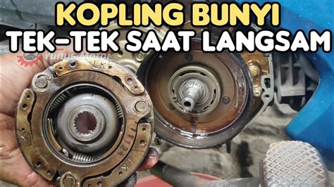 Penyebab Revo Bunyi Kletek Kletek Dibagian Kopling Saat Langsam YouTube