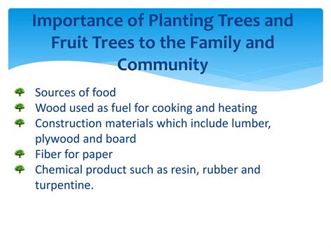 Benefits Derived From Planting Tress And Fruit Bearing Ppt