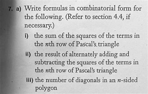 Solved Write Formulas In Combinatorial Form For The Following Refer