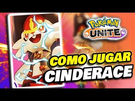 CINDERACE POKEMON UNITE GUIA COMPLETA CINDERACE BUILD Objetos Mejores