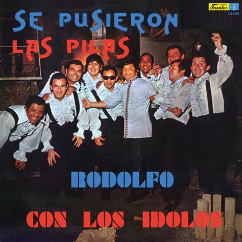 Stream Rodolfo Aicardi Los Hispanos Listen To Se Pusieron Las Pilas