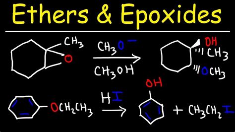 Ether And Epoxide Reactions Youtube