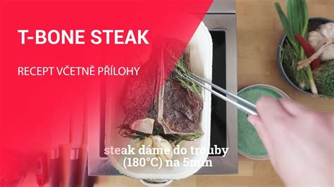 Recept na hovězí T bone steak s brambory grenaille a dipem YouTube