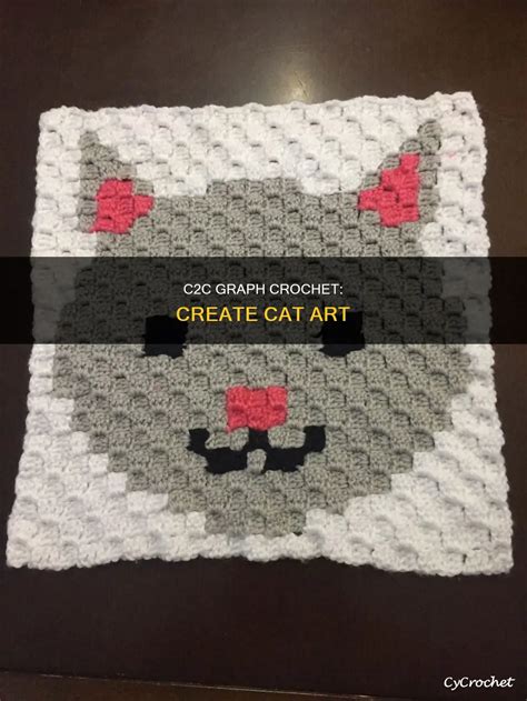 C2c Graph Crochet Create Cat Art CyCrochet