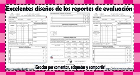 Excelentes diseños de los reportes de evaluación Educación Primaria