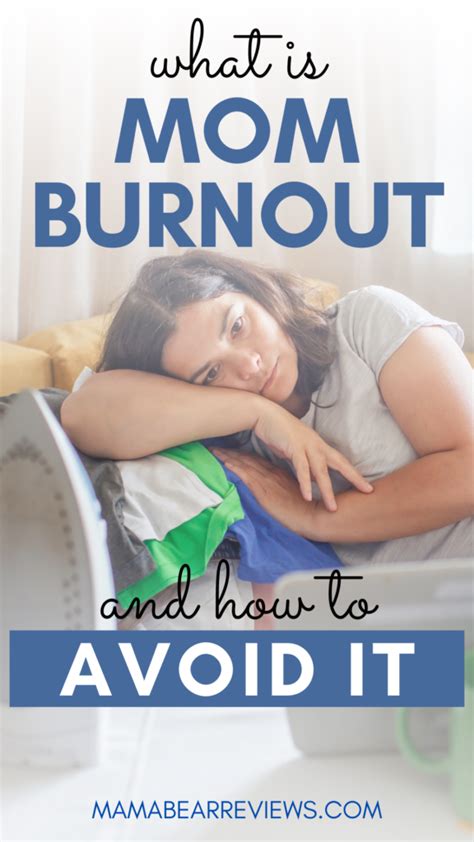 Understanding Mom Burnout And How To Overcome It Mama Bear Reviews