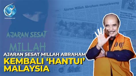 Ajaran Sesat Millah Abraham Ibrahim Kembali ‘hantui Malaysia