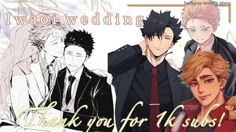 Haikyuu Texting Story Iwaoi Wedding 1k Sub Special Youtube