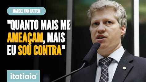 VAN HATTEM REVELA RECEBER AMEAÇAS DE ADVOGADOS AO SE POSICIONAR SOBRE