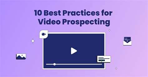 Video Prospecting Best Practices For Video Prospecting