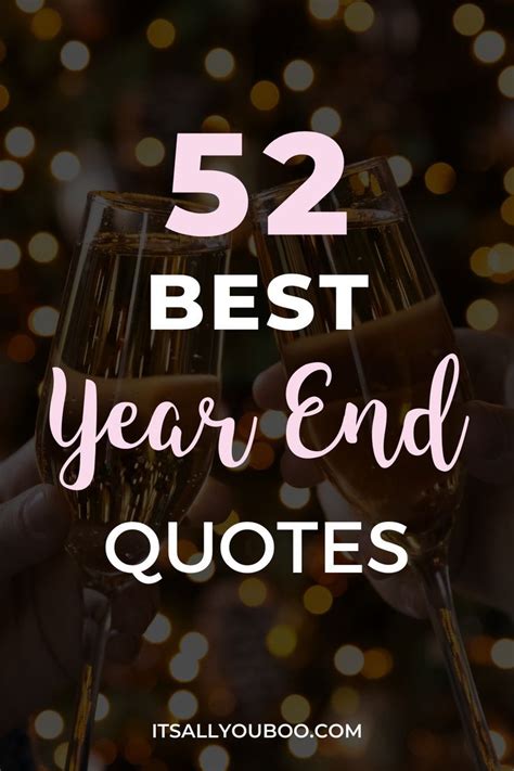 52 Inspirational End Of Year Quotes For 2022 End Of Year Quotes Year