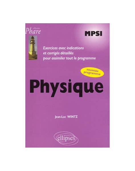 Physique Mpsi Exercices Corrig S