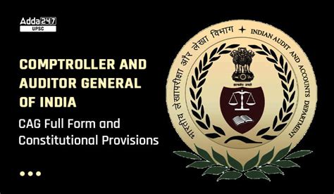 Comptroller and Auditor General of India, CAG Full Form and ...