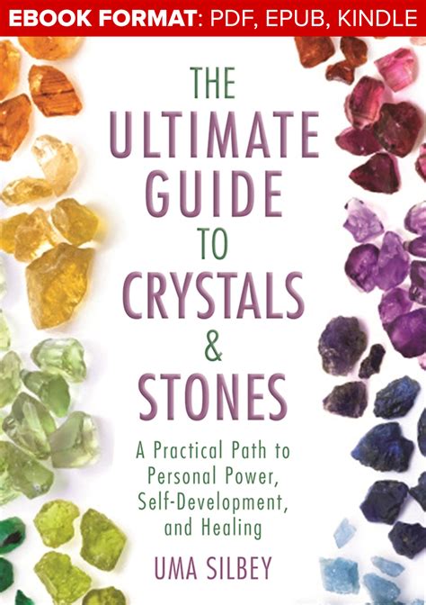 The Ultimate Guide To Crystals And Stones A Practical Path To Personal