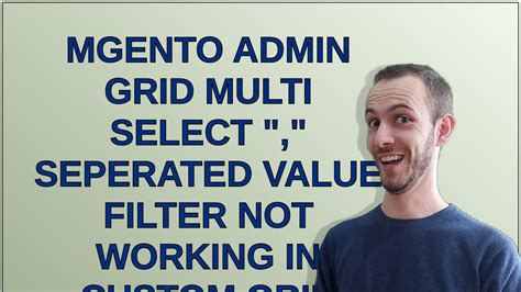 Mgento Admin Grid Multi Select Seperated Value Filter Not Working