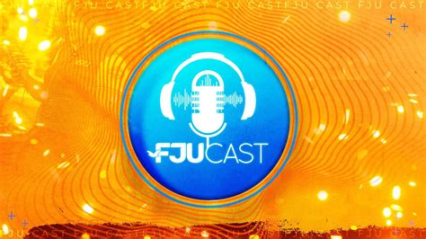 FJU Cast YouTube