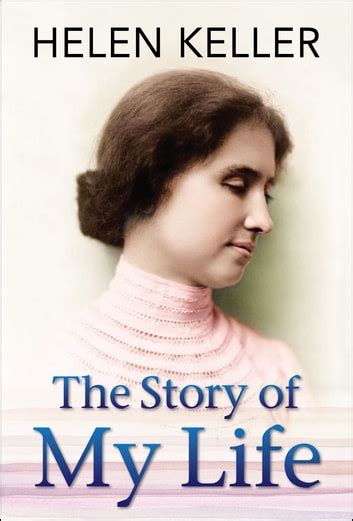 Helen Keller The Story Of My Life Book Cover