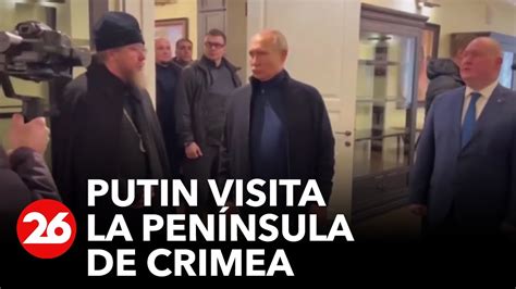 Putin visita la península de Crimea Videos Canal26