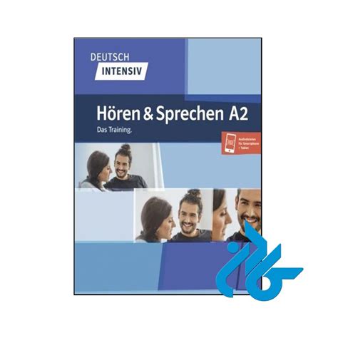 Deutsch intensiv Horen und Sprechen A1 تا 50 تخفیف کتاب آلمانی کـــادن