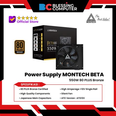 Promo Power Supply MONTECH BETA 550W 80 PLUS Bronze Cicil 0% 3x - Kota ...