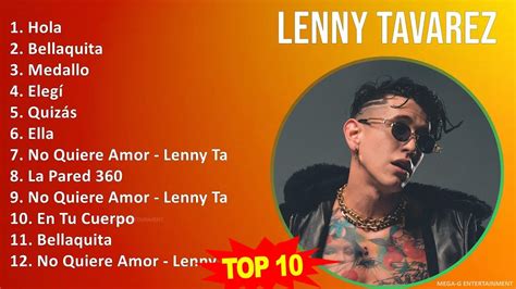 L E N N Y T A V A R E Z Mix Grandes Exitos Best Songs ~ 2000s Music ~ Top Rap Latin Rap Latin