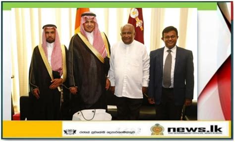 The Ambassador Of Saudi Arabia To Sri Lanka Pays A Courtesy Call On The