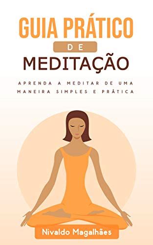 Pdf Guia Pr Tico De Medita O Aprenda A Meditar De Uma Maneira