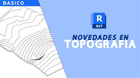 Revit Topografia Novedades De Revit Youtube