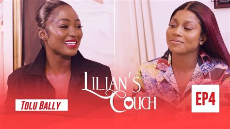 Lilian S Couch Episode With Tolu Bally Youtube