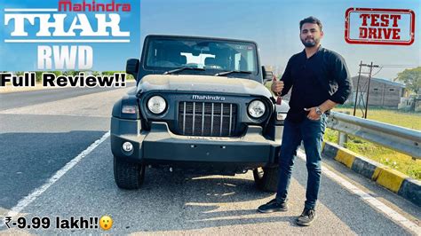 2023 Mahindra Thar Rwd 4x2 Review First Drive Impressions 😃 Now