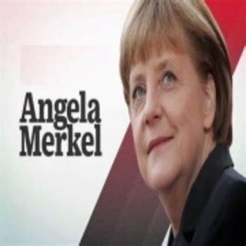 Angela Merkel Una Canciller A Prueba De Crisis Solo Documental