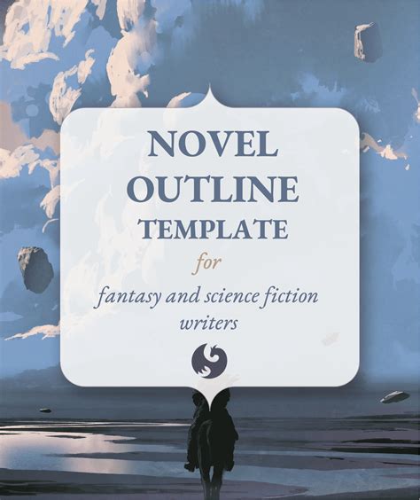 Novel outline template for fantasy and science fiction writers - Fabled ...