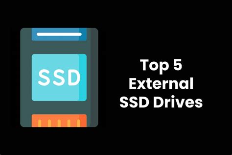 Top 5 External SSD Drives