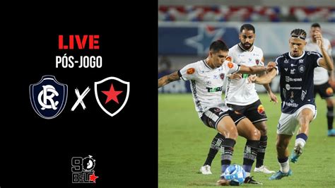 Live P S Jogo Remo X Botafogo Pb Youtube