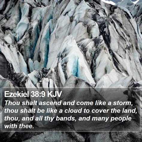 Ezekiel 389 Kjv Thou Shalt Ascend And Come Like A Storm Thou