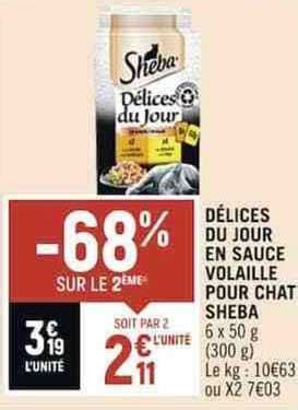 Promo Délices Du Jour En Sauce Volaille Pour Chat Sheba chez Spar