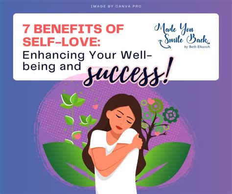 7 Benefits Of Self Love Enhancing Your Well Being And Success