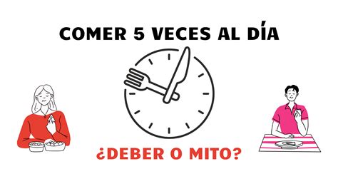 ¿es Necesario Comer Cinco Veces Al Día Desmitificando El Mito