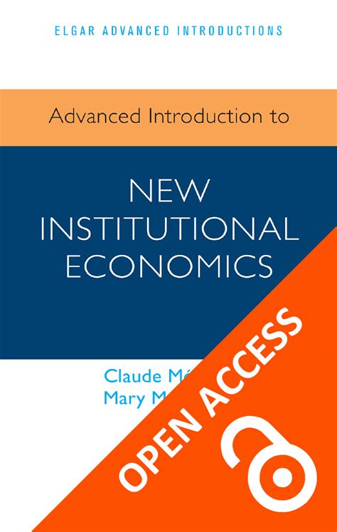 Advanced Introduction To New Institutional Economics