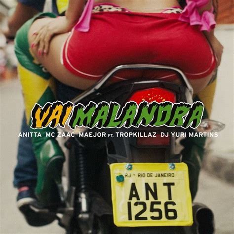 Vai Malandra Single De Zaac Letras