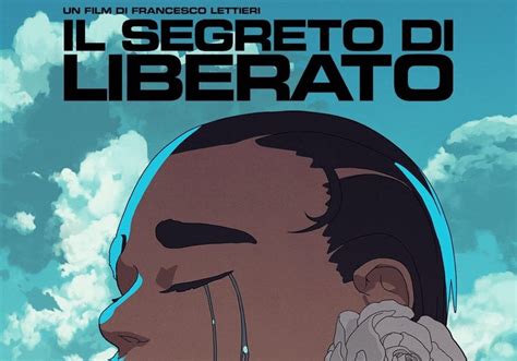 Il Segreto Di Liberato Trama Cast E Curiosit Sul Film Tag