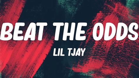 Lil Tjay Beat The Odds Lyrics Youtube