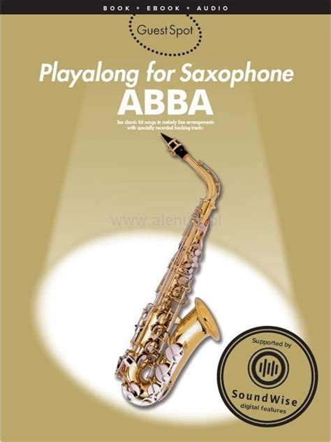 Guest Spot Abba Playalong For Alto Saxophone Audio Online Nuty