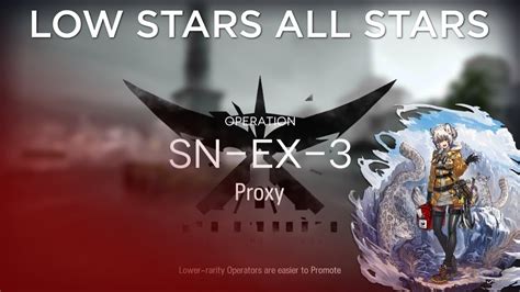 Arknights SN EX 3 Challenge Mode Guide Low Stars All Stars YouTube