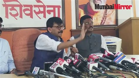 Sanjay Raut Hits Back At BJP YouTube