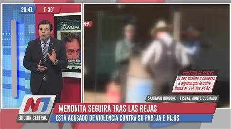 Menonita Seguirá Tras Las Rejas Por Agredir A Su Pareja E Hijos Youtube