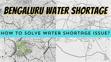 Bengalurus Water Crisis Explained Solutions For Bengalurus Water