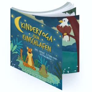 Kinderyoga Zum Einschlafen Das Gro E Eltern Kind Mitmachbuch Mit